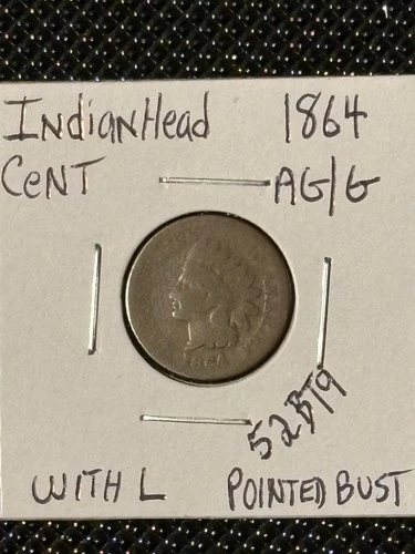 1864 Indian Head Cent With L   AG/G  **Scarcer Variety**