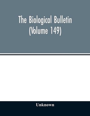 The Biological bulletin (Volume 149) (English) Paperback Book