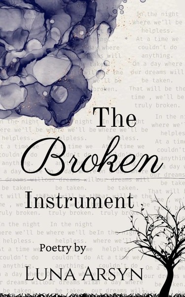 The Broken Instrument Luna Arsyn Taschenbuch Kartoniert / Broschiert Englisch-image