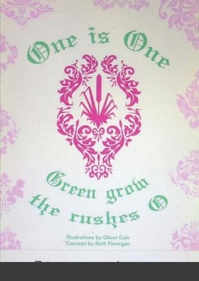 One is One, or Green Grow the Rushes O by Ruth Finnegan (English) Paperback Book