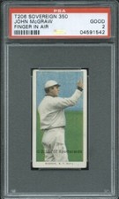 1910 T206 John McGraw Finger in Air PSA 2 (1542) Sovereign 350