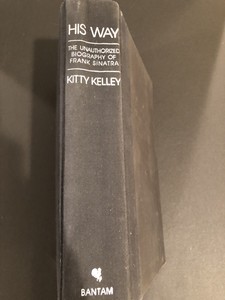 Details About His Way The Unauthorized Biography Of Frank Sinatraby Kitty Kelley 1986 - 