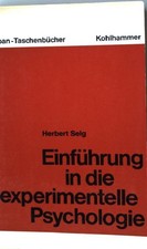Einführung in die experimentelle Psychologie...