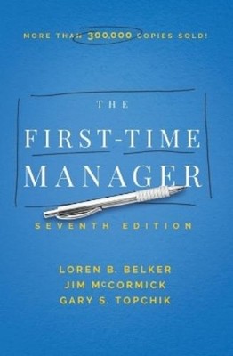 Jim McCormick The First-Time Manager (Taschenbuch) First-Time Manager Series