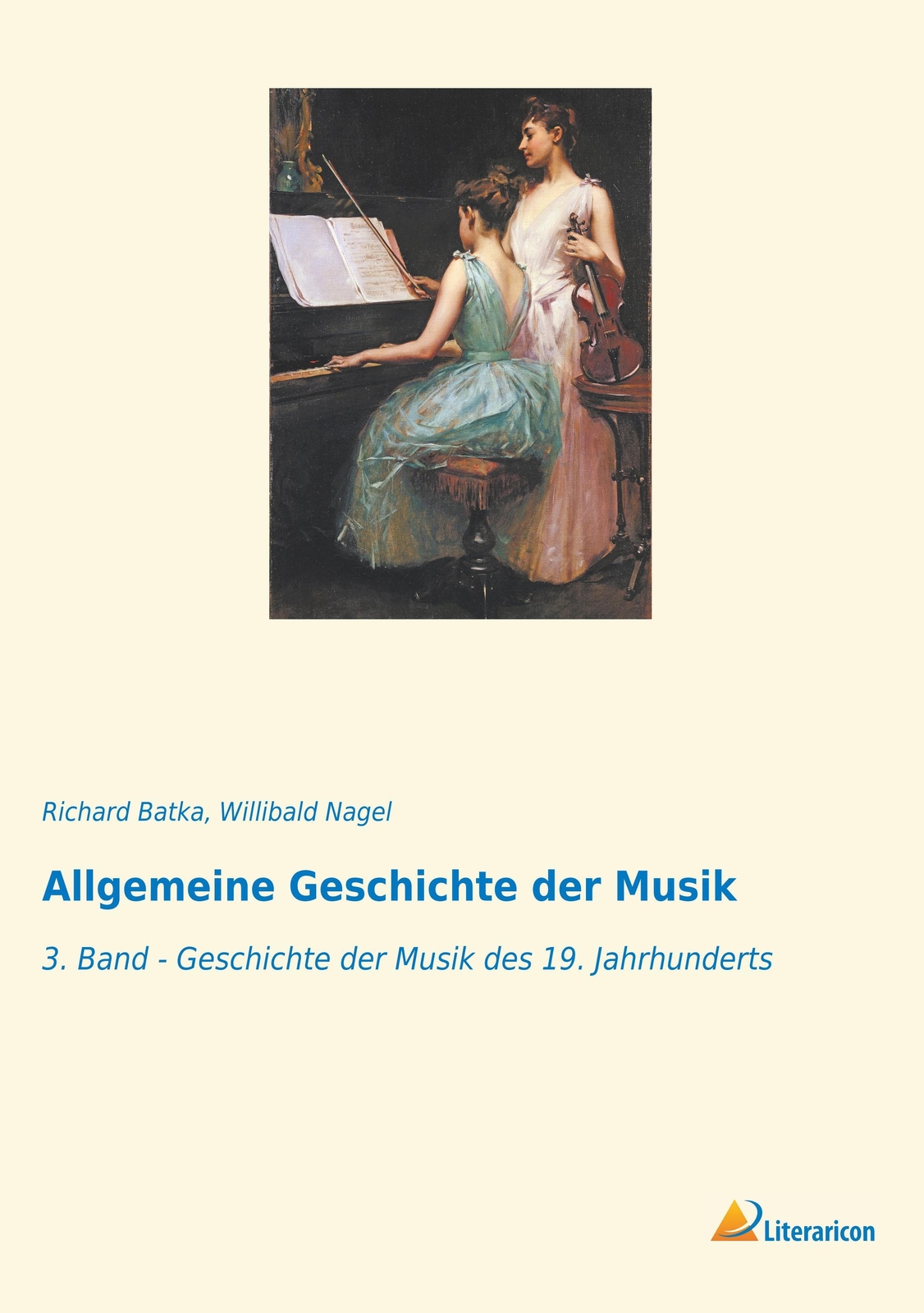 Thumbnail - Allgemeine Geschichte Der Musik | Richard Batka (u. A.) | Deutsch |