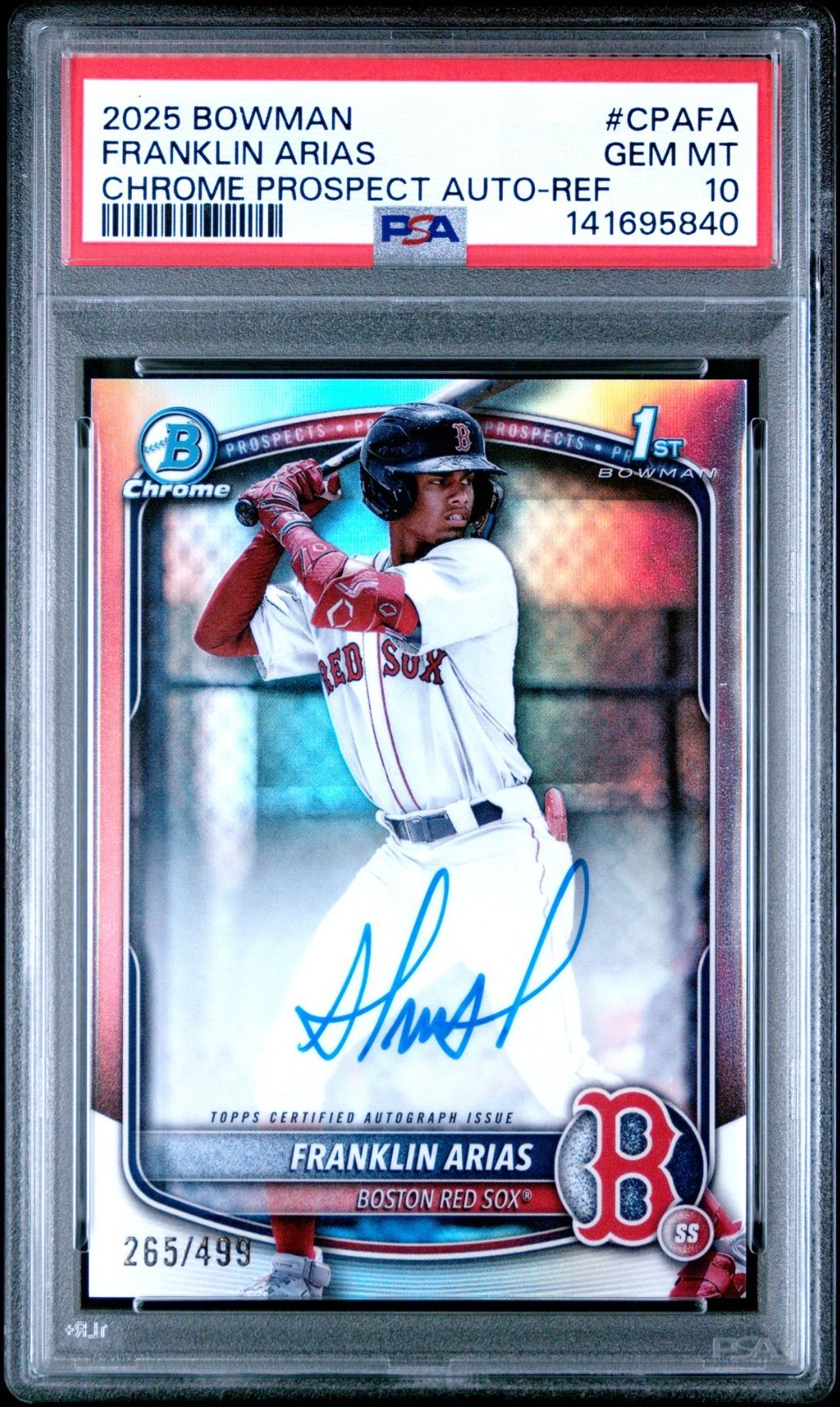 2025 Bowman Chrome Franklin Arias Refractor Auto /499 #CPAFA PSA 10 GEM MINT