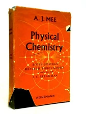 Physical Chemistry (A. J. Mee - 1964) (ID:74475)