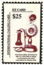 $25. International 'EZ Card' (Laminate) - Int'l. Tel. (Old Telephone) Phone Card