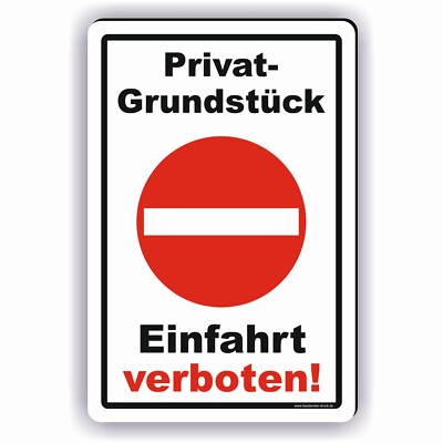 Privatgrundstück I Durchfahrt Verboten I Einfahrt Verboten Schild / Aufkleber D4
