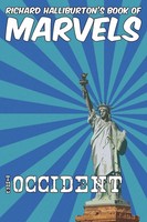 Richard Halliburton's Book Of Marvels | The Occident | Richard Halliburton