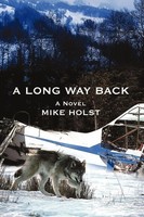 A Long Way Back Mike Holst Taschenbuch Kartoniert / Broschiert Englisch 2007