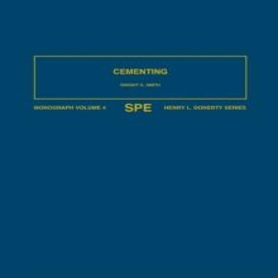 Cementing Monograph 4 Smith D. K Paperback Society of Petroleum E