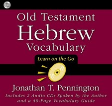 Old Testament Hebrew Vocabulary: Learn on the Go