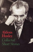 Collected Short Stories | Aldous Huxley | Englisch | Taschenbuch | 1992