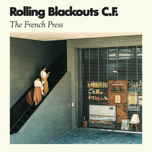 The French Press, Rolling Blackouts Coastal Fever, Good