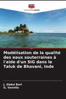 J. Abdul Bari (U. A.) | ModéLisation De La Qualité Des Eaux Souterraines à...