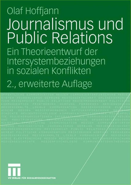 Journalismus Und Public Relations Olaf Hoffjann Taschenbuch Viii Deutsch 2007-image