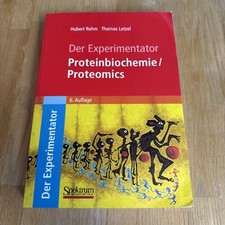 Der Experimentator: Proteinbiochemie/Proteomi...