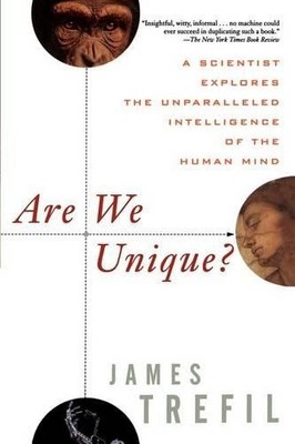 James Trefil Are We Unique (Hardback)