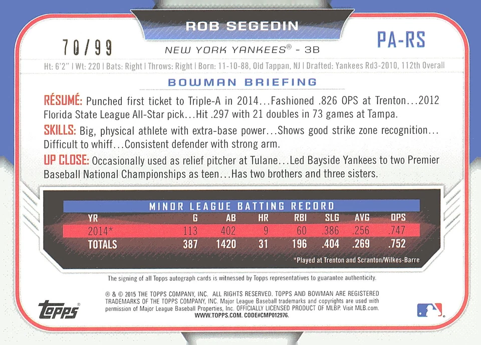 2015 Bowman #PA-RS Rob Segedin Paper Prospect Retail Autographs Green #/99 - Image 2 of 2