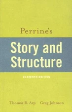 Perrine's Story and Structure - Paperback By Arp, Thomas R. - GOOD