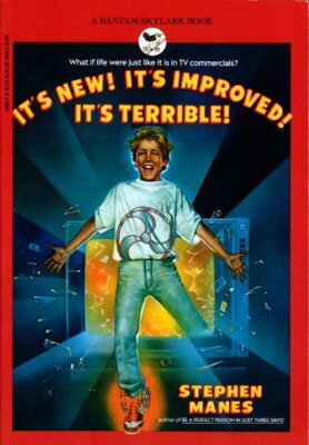 IT'S NEW! IT'S IMPROVED! IT'S TERRIBLE! By Stephen Manes *Excellent Condition*