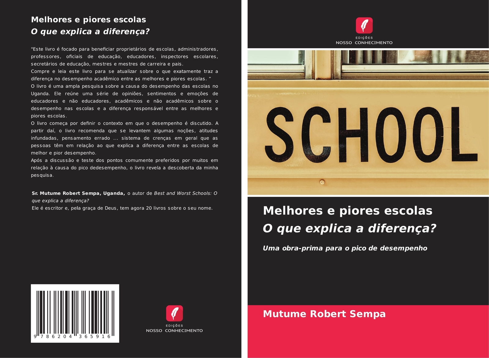 Mutume Robert Sempa | Melhores E Piores Escolas O Que Explica A