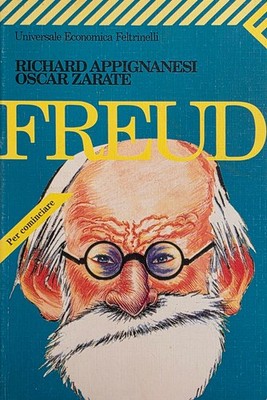 APPIGNANESI RICHARD - ZARATE OSCAR FREUD. ANFANG 1994 Feltrinelli