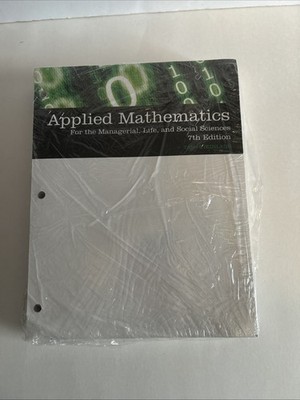 Applied Mathematics for the Managerial, Life, and Social Sciences 7th Edition