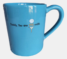 Dad Golf Mug Ceramic Coffee / Tea Cup Father Gift - Daddy You Are Tee- rrific