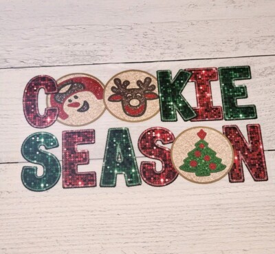 Cookie Season Ready to Press Heat Transfer Screen Print DTF Transfer