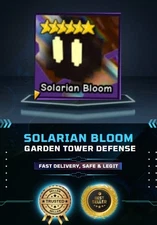 Solarian Bloom | Garden Tower Defense | GTD | Cheapest and Fast Delivery!!