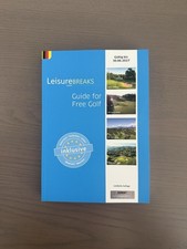Leisure Breaks Guide for Golf - Aktuelle Aufl...