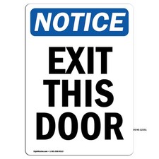 Exit This Door OSHA Notice Sign Metal Plastic Decal