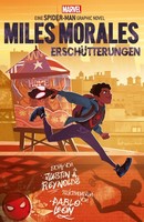 Spider-Man: Miles Morales - ErschüTterungen Justin A. Reynolds