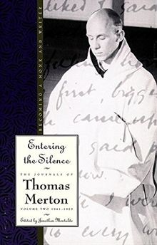 Entering the Silence: Becoming a Monk and a Writer (The ... | Buch | Zustand gut