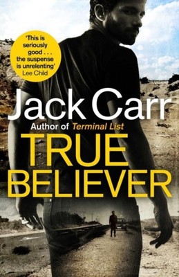 True Believer Jack Carr