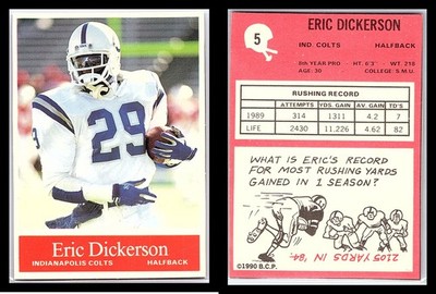 Eric Dickerson 1990 B.C.P. Baseball Cards Presents Eric Dickerson #5 HOF RARE