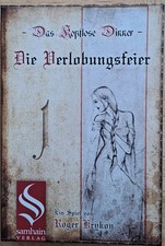 Die Verlobungsfeier - Das kopflose Dinner (Krimidinner Spiel)