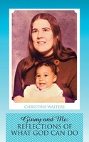 Ginny And Me Reflections Of What God Can Do Christine Walters Taschenbuch 2015
