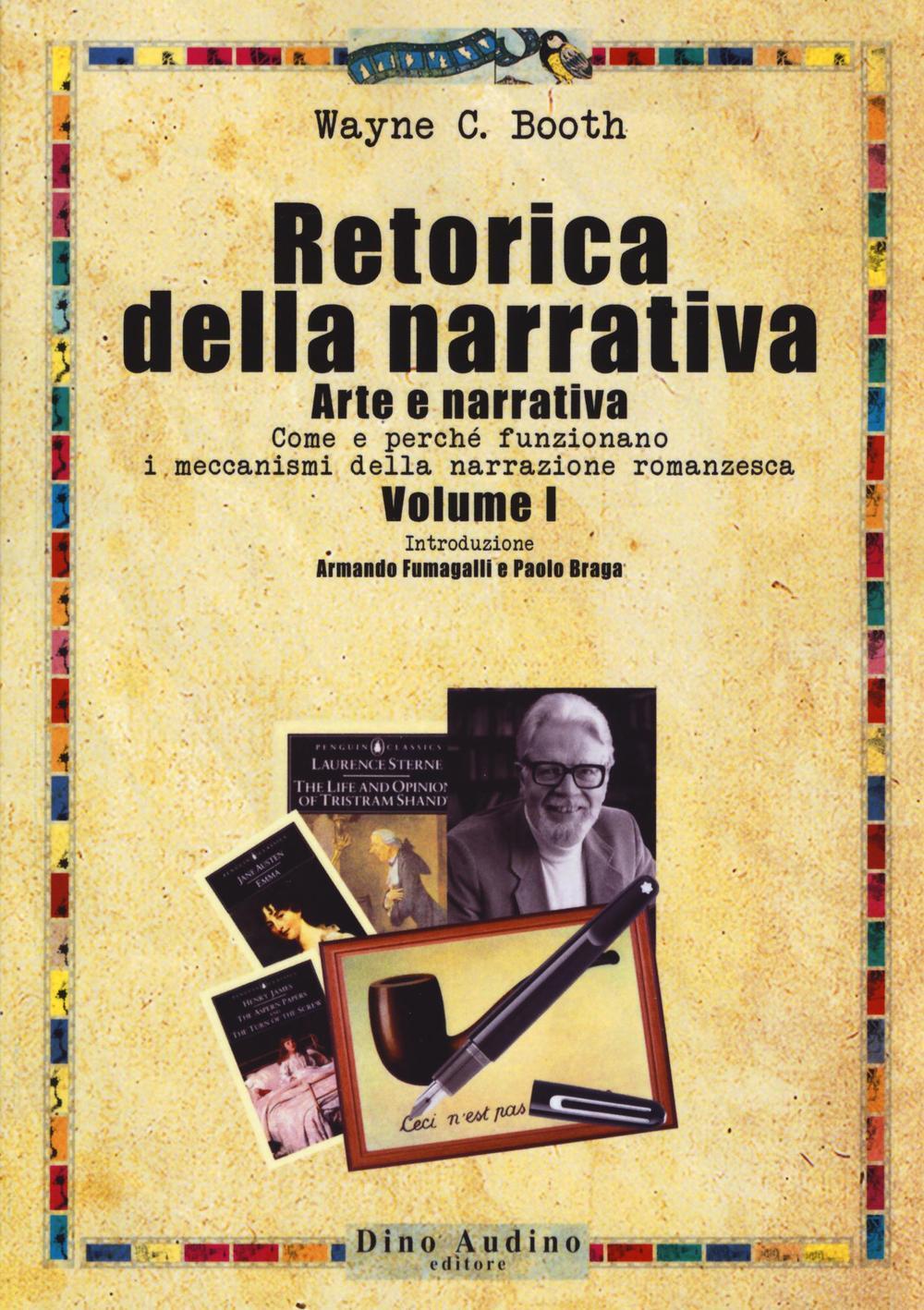 Retorica della narrativa. Vol. 1 - Booth Wayne C.