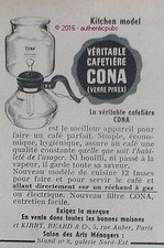 PUBLICITE CONA CAFETIERE DE TABLE MODELE KITCHEN MODEL DE 1953 FRENCH AD PUB