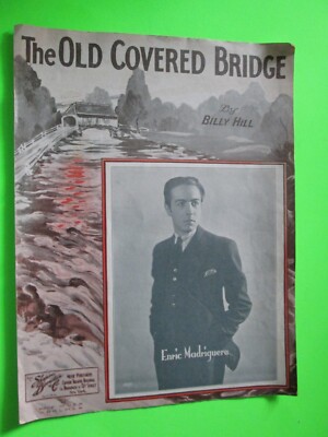 The Old Covered Bridge Billy Hill 1934 Vintage Sheet Music Ukulele Piano