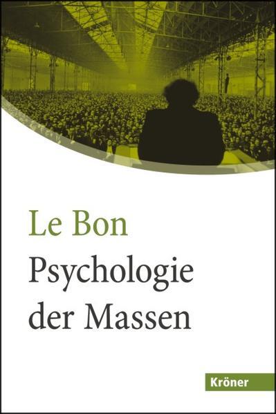 Thumbnail - Psychologie Der Massen | Gustave Le Bon | Deutsch