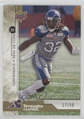 2018 Upper Deck CFL Gold 17/50 Tevaughn Campbell #133 o1h