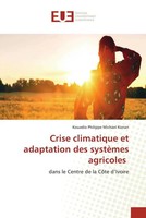 Crise Climatique Et Adaptation Des SystèMes Agricoles Konan Taschenbuch 2022