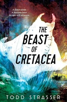 The Beast of Cretacea, Strasser, Todd