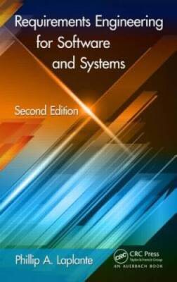 Requirements Engineering for Software and Systems, Second Edition (Applie - GOOD