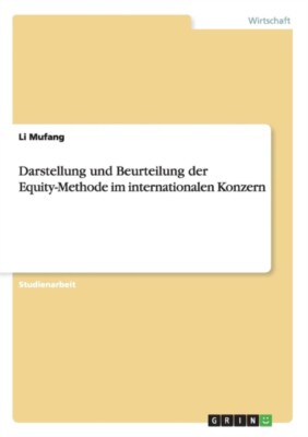 Mufang - Darstellung und Beurteilung der Equity-Methode im internation - X555z