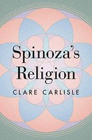 Clare Carlisle - Spinoza's Religion A New Reading Of The Ethics - G245Z